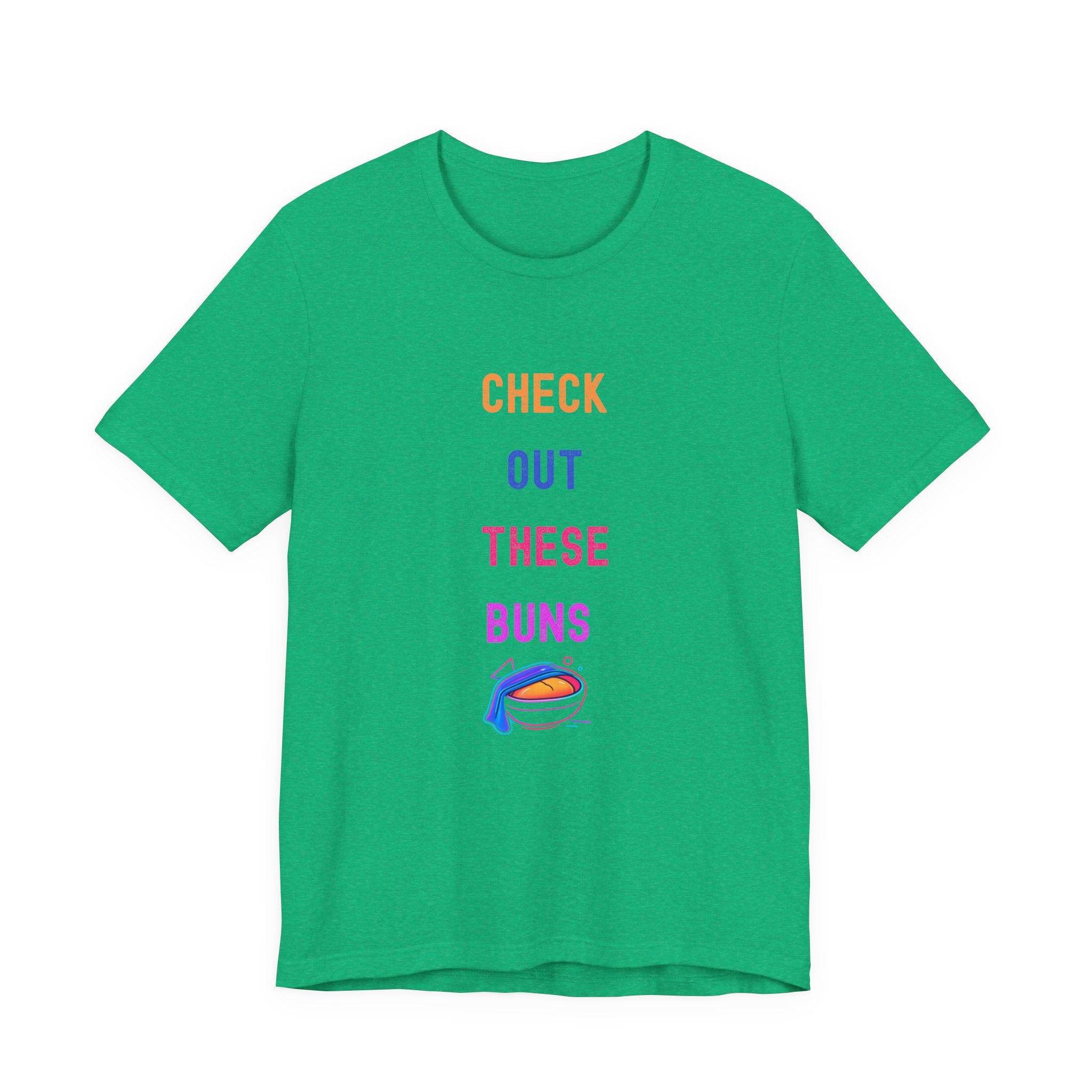 Check Out These Buns Tee — Funny Bakery Pun T-Shirt