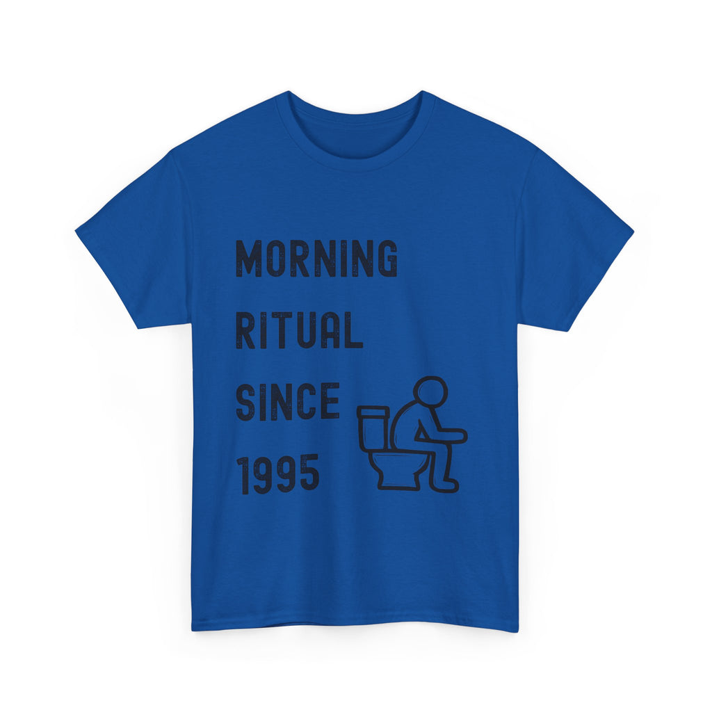 Morning Ritual Since 1995 T-Shirt