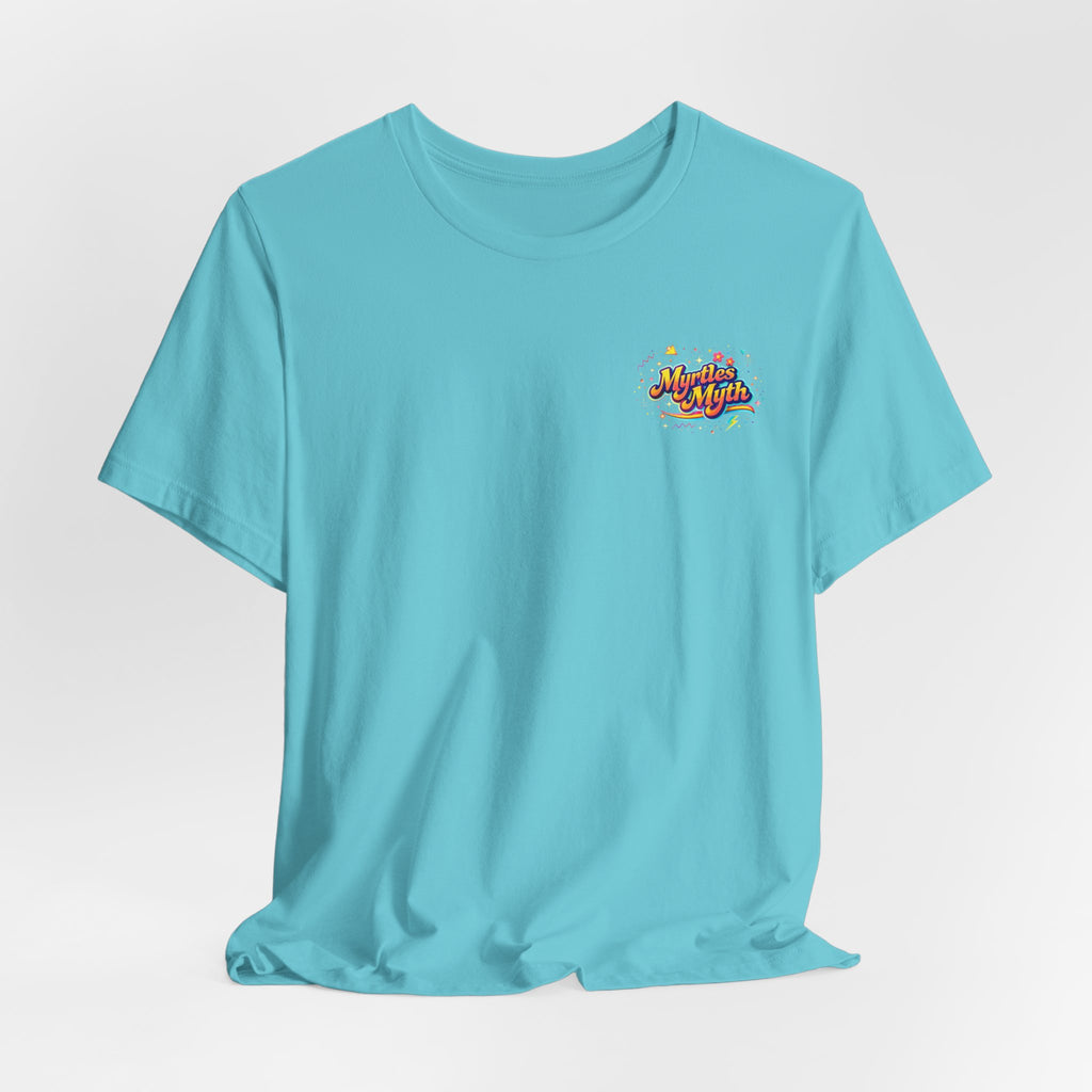 Myrtles Myth Vibe T-Shirt