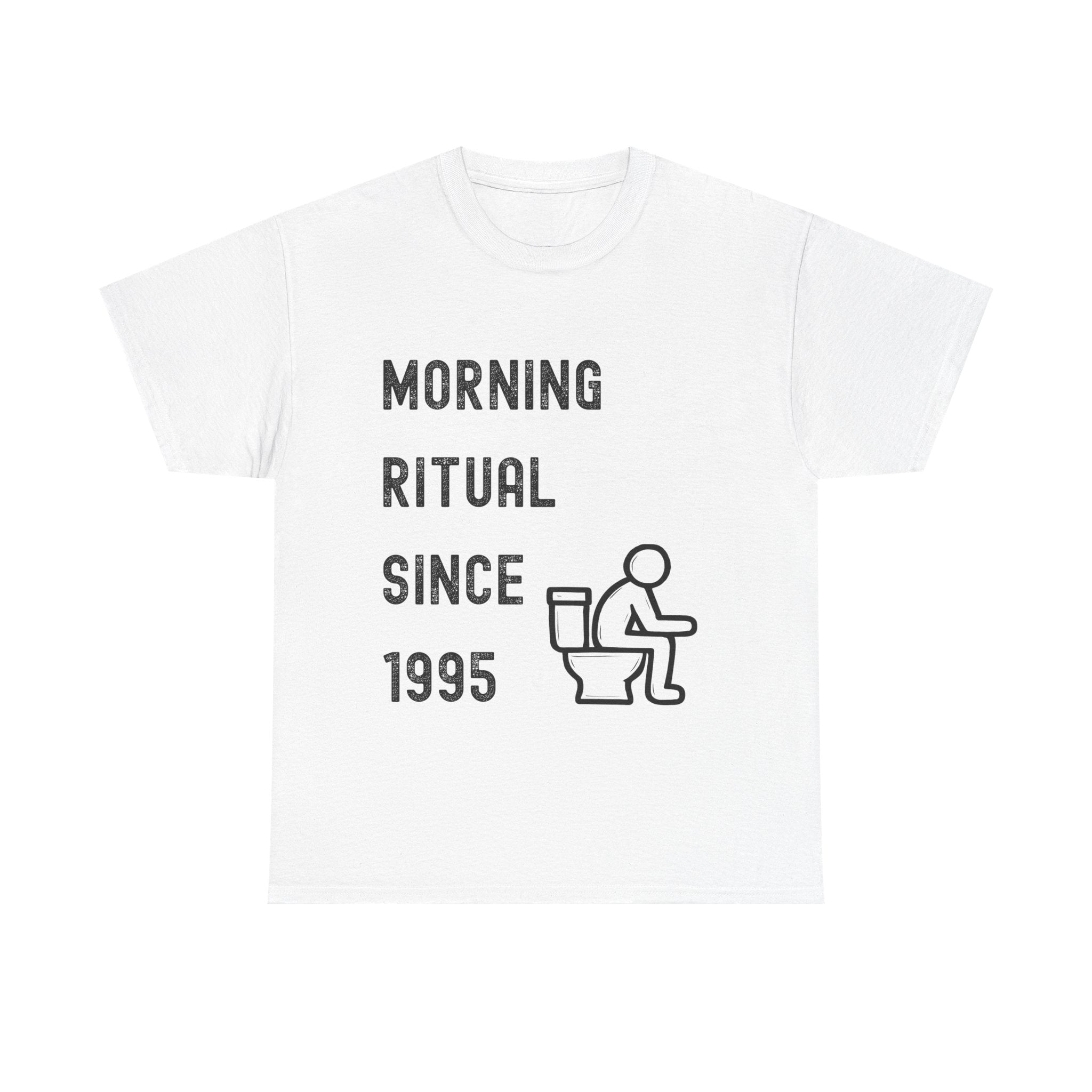 Morning Ritual Since 1995 T-Shirt
