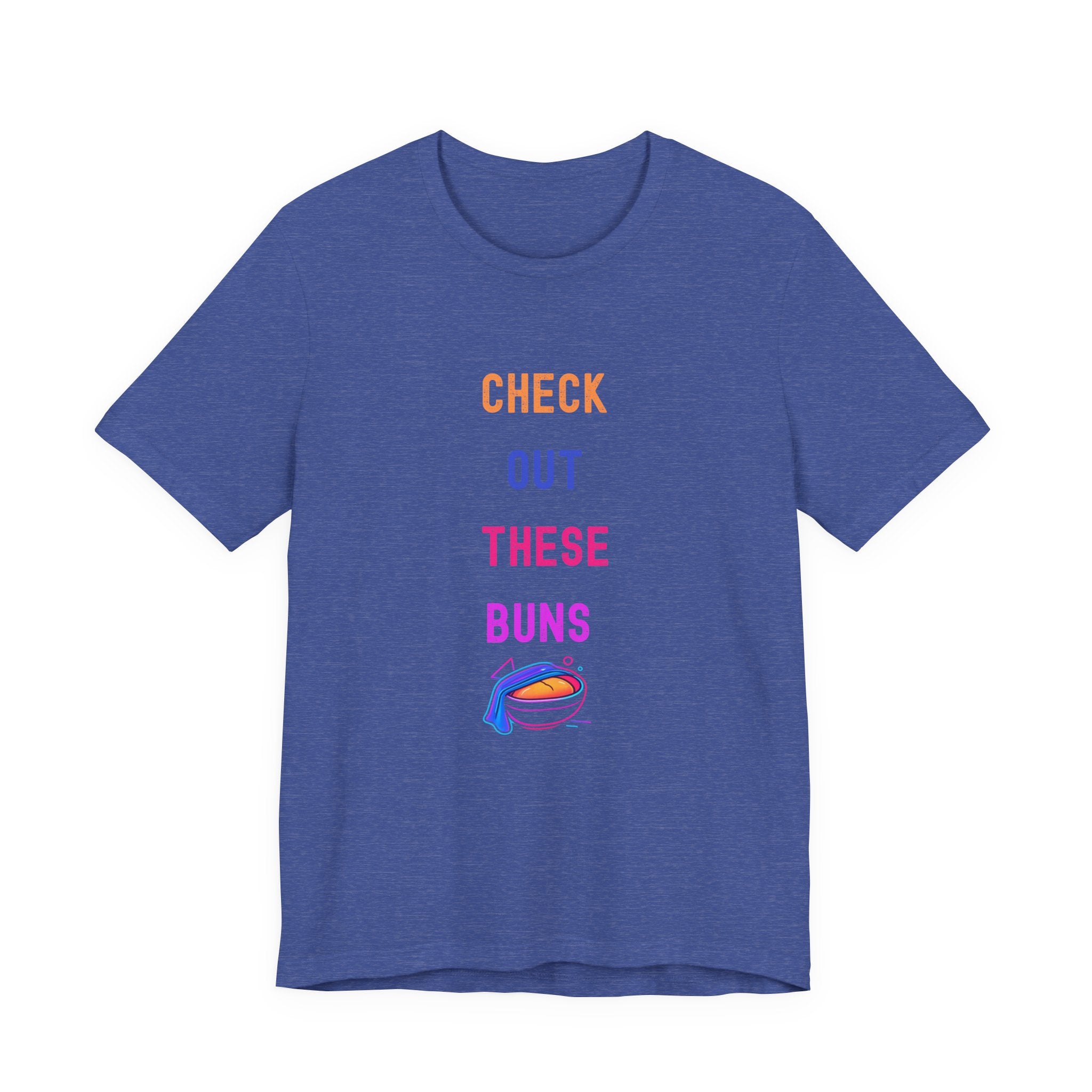 Check Out These Buns Tee — Funny Bakery Pun T-Shirt